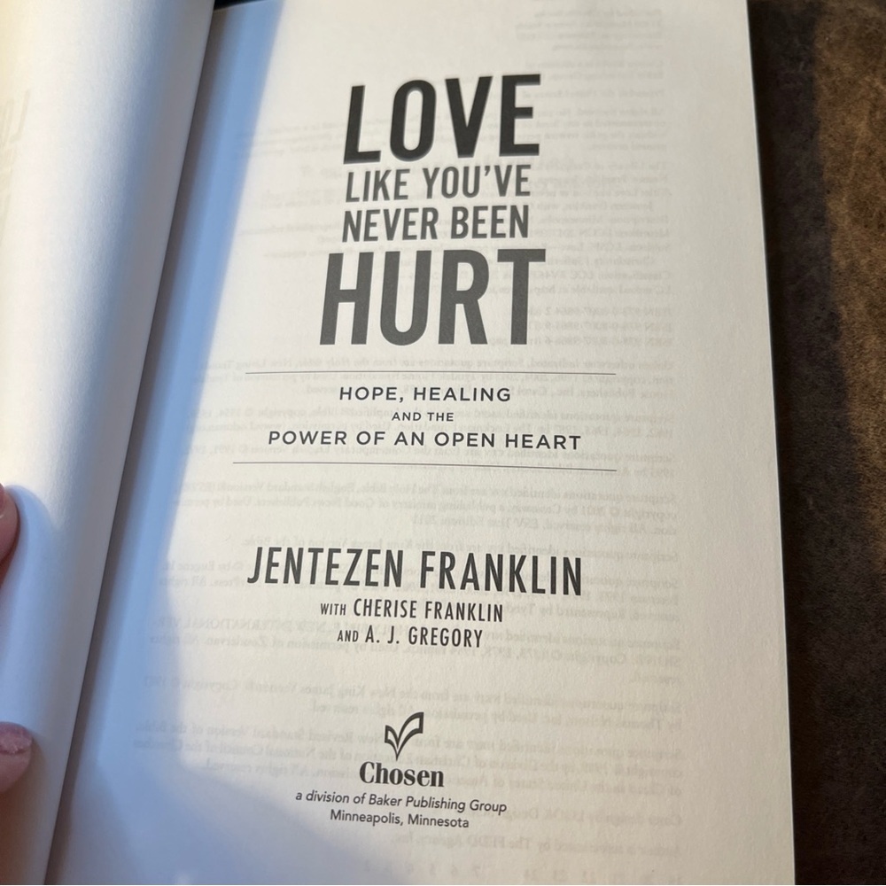 Love Like You've Never Been Hurt by Jentezen Franklin Hope Healing And Power - Picture 3 of 7